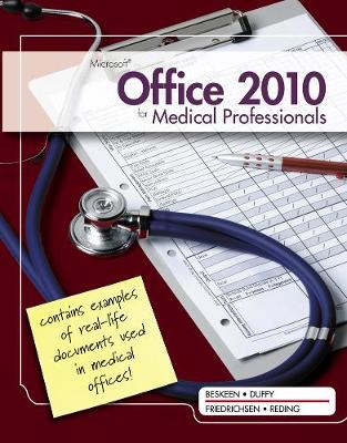 Microsoft (R) Office 2010 for Medical Professionals Illustrated