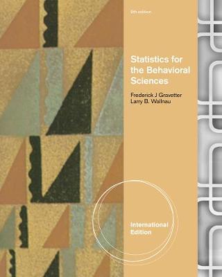 Statistics for the Behavioral Sciences, International Edition