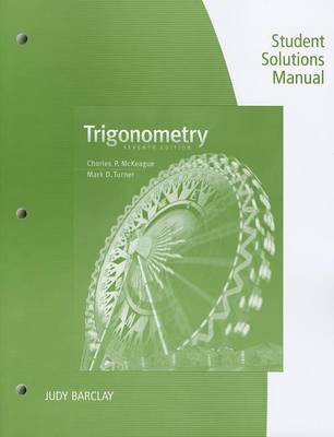 Trigonometry Student Solutions Manual
