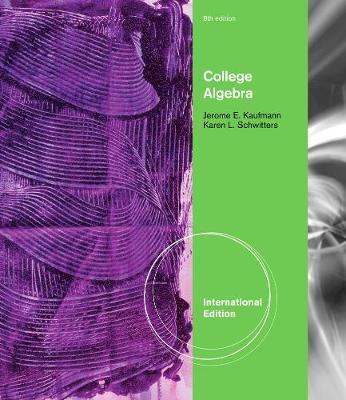 College Algebra, International Edition