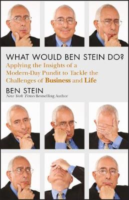 What Would Ben Stein Do?