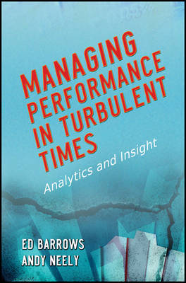Managing Performance in Turbulent Times
