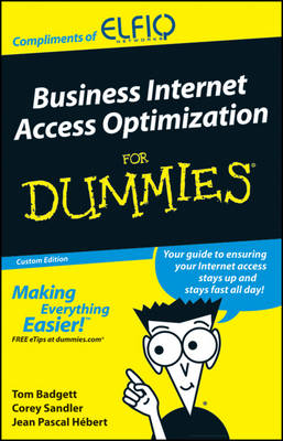 Business Internet Access Optimization For Dummies® (Custom) Edition