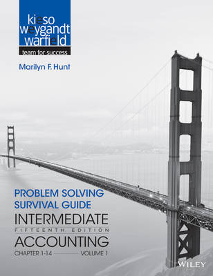 Problem Solving Survival Guide V1 T/a Intermediate Accounting, Fifteenth Edition