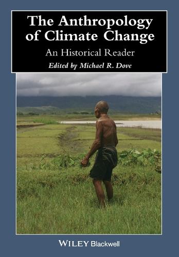 The Anthropology of Climate Change