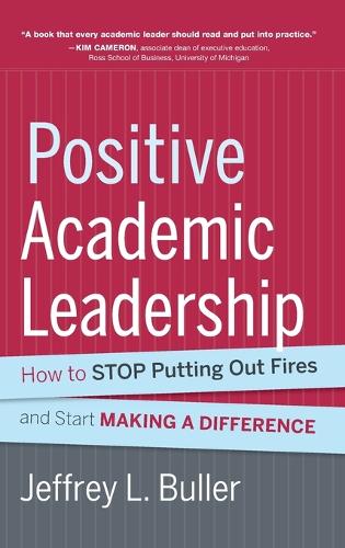 Positive Academic Leadership