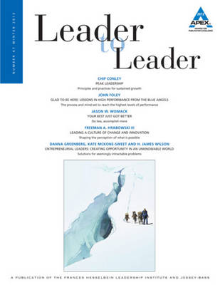Leader to Leader, Volume 67, Winter 2013
