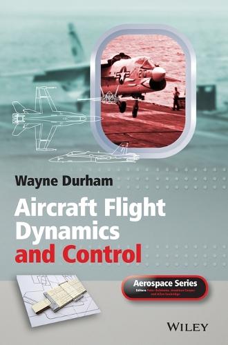 Aircraft Flight Dynamics and Control