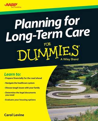 Planning For Long-Term Care For Dummies