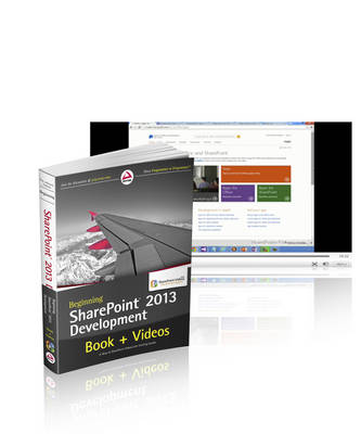 Beginning SharePoint 2013 Development and SharePoint-videos.com Bundle