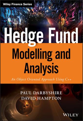 Hedge Fund Modelling and Analysis