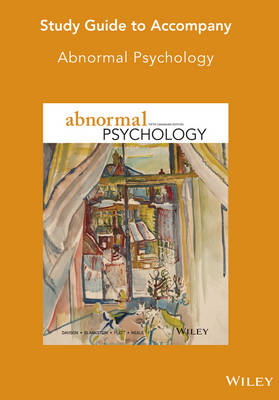 Study Guide to Accompany Abnormal Psychology