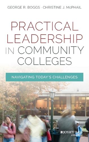Practical Leadership in Community Colleges