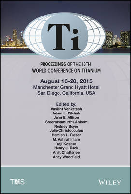 Proceedings of the 13th World Conference on Titanium