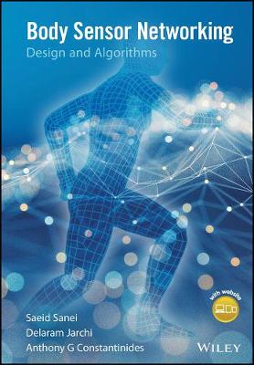 Body Sensor Networking, Design and Algorithms