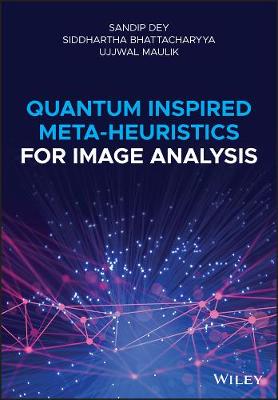 Quantum Inspired Meta-heuristics for Image Analysis