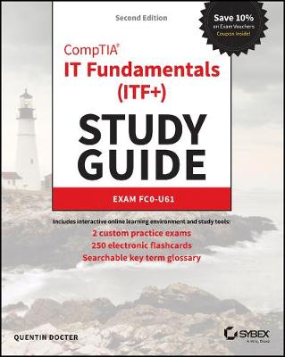 CompTIA IT Fundamentals (ITF+) Study Guide