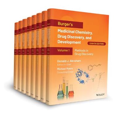 Burger's Medicinal Chemistry, Drug Discovery and Development, 8 Volume Set