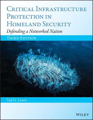 Critical Infrastructure Protection in Homeland Security