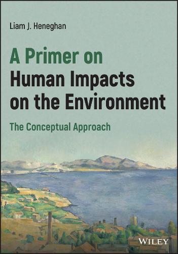A Primer on Human Impacts on the Environment