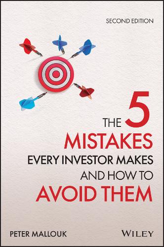 The 5 Mistakes Every Investor Makes and How to Avoid Them