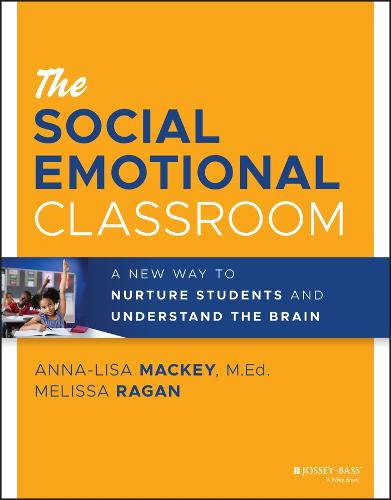 The Social Emotional Classroom