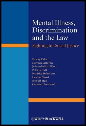 Mental Illness, Discrimination and the Law