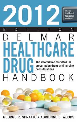 2012 Delmar Healthcare Drug Handbook