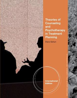 Theory and Treatment Planning in Counseling and Psychotherapy, International Edition