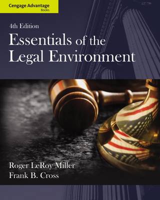 Cengage Advantage Books: Essentials of the Legal Environment