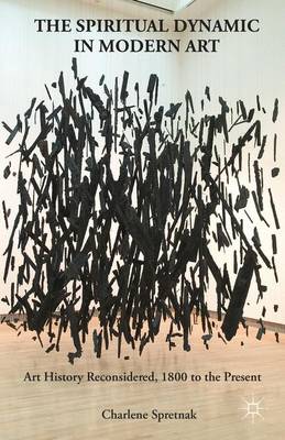 The Spiritual Dynamic in Modern Art