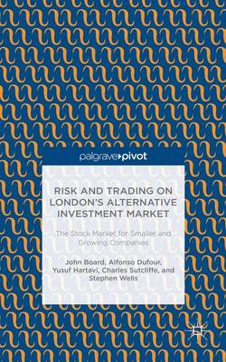 Risk and Trading on London's Alternative Investment Market