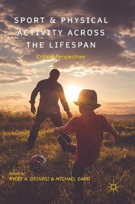 Sport and Physical Activity across the Lifespan