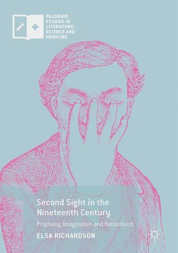 Second Sight in the Nineteenth Century