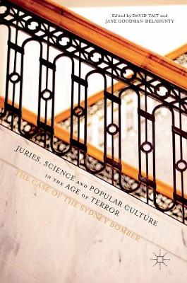 Juries, Science and Popular Culture in the Age of Terror