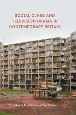 Social Class and Television Drama in Contemporary Britain
