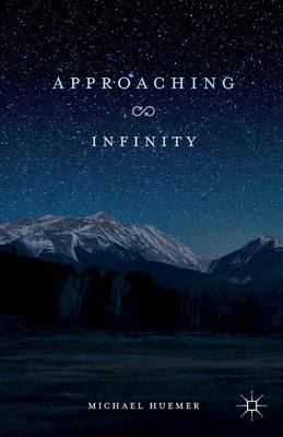 Approaching Infinity