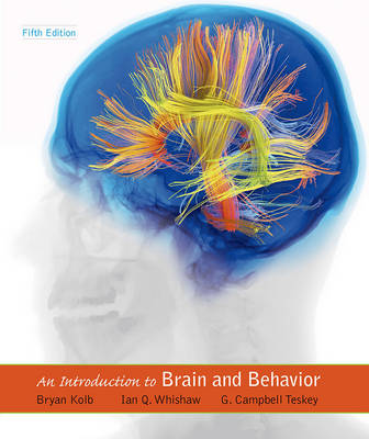 An Introduction to Brain and Behavior plus LaunchPad