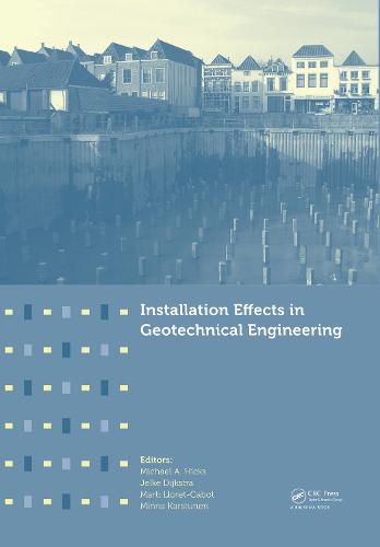 Installation Effects in Geotechnical Engineering