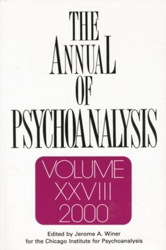 The Annual of Psychoanalysis, V. 28