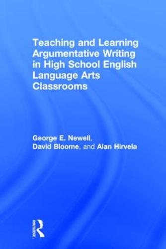 Teaching and Learning Argumentative Writing in High School English Language Arts Classrooms