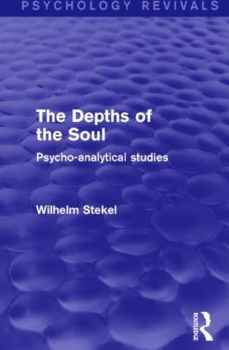 The Depths of the Soul (Psychology Revivals)