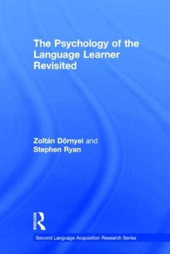The Psychology of the Language Learner Revisited