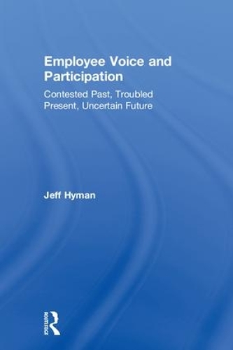 Employee Voice and Participation
