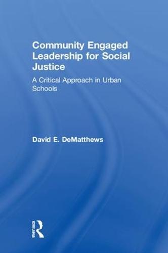 Community Engaged Leadership for Social Justice