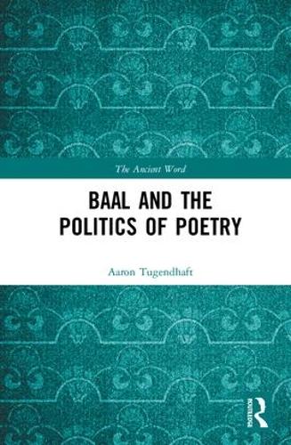 Baal and the Politics of Poetry