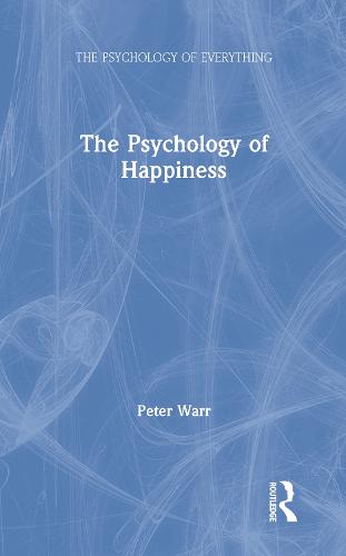 The Psychology of Happiness
