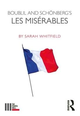 Boublil and Schönberg’s Les Misérables