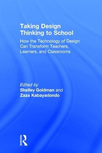 Taking Design Thinking to School