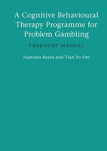 A Cognitive Behavioural Therapy Programme for Problem Gambling